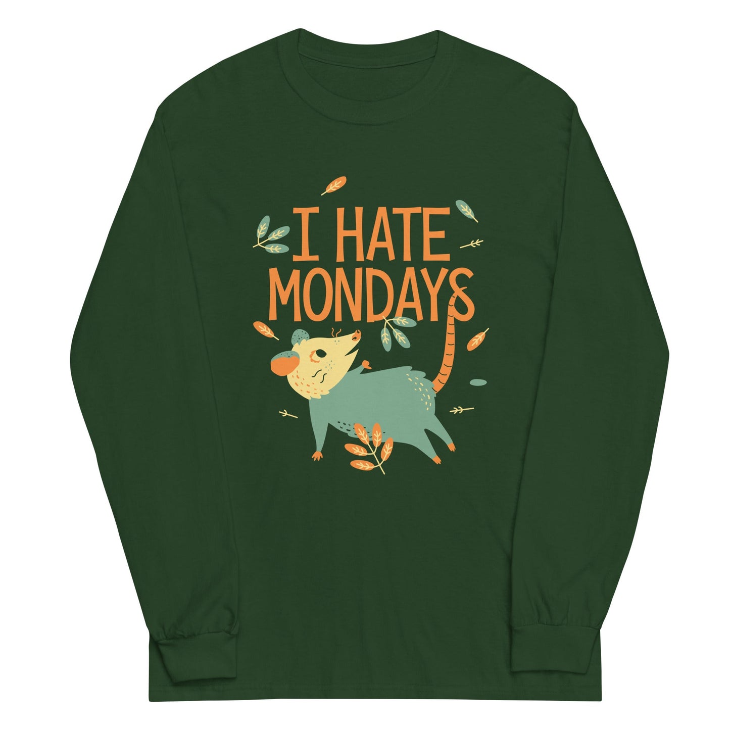 I Hate Mondays Unisex Long Sleeve Tee