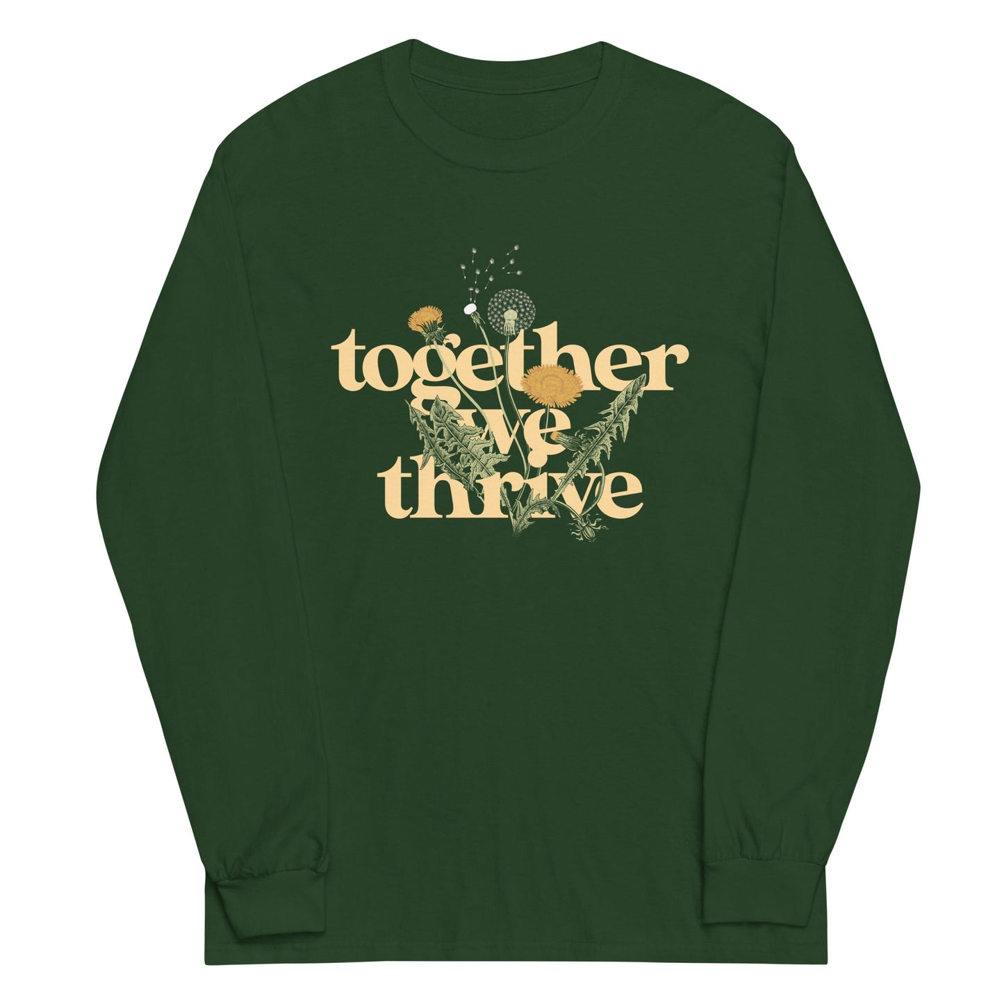 Together We Thrive Unisex Long Sleeve Tee