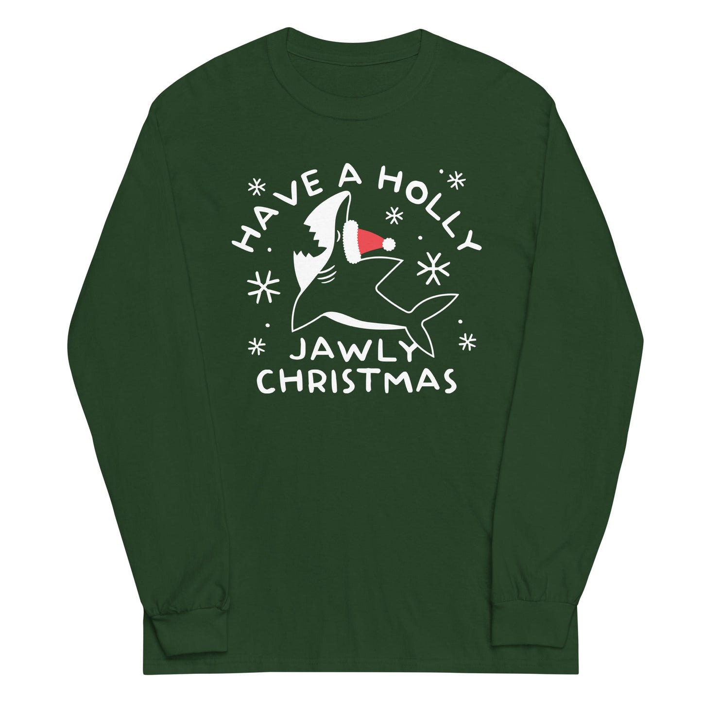 Have A Holly Jawly Christmas Unisex Long Sleeve Tee