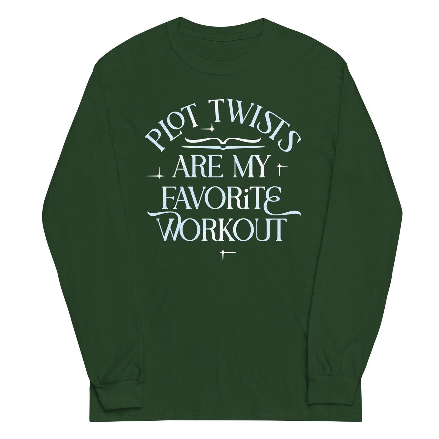 Plot Twists Are My Favorite Workout Unisex Long Sleeve Tee