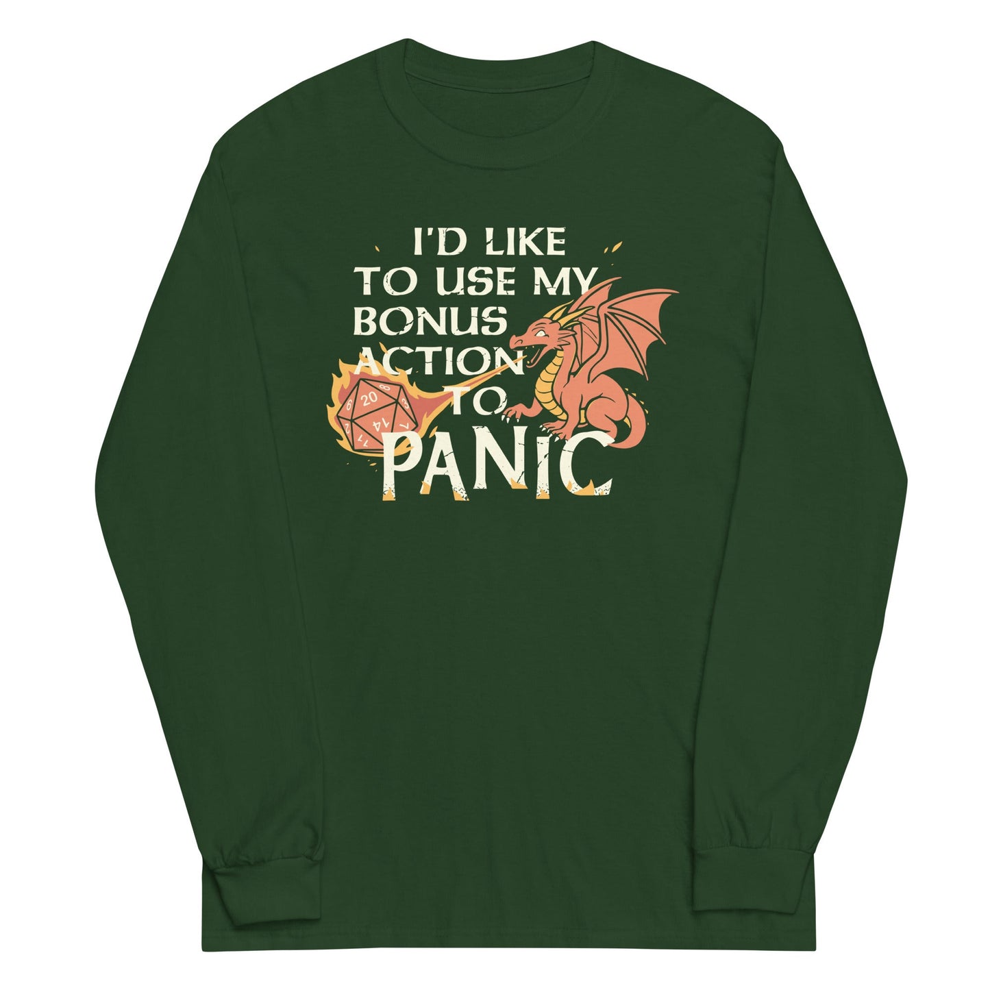 I'd Like To Use My Bonus Action To Panic Unisex Long Sleeve Tee