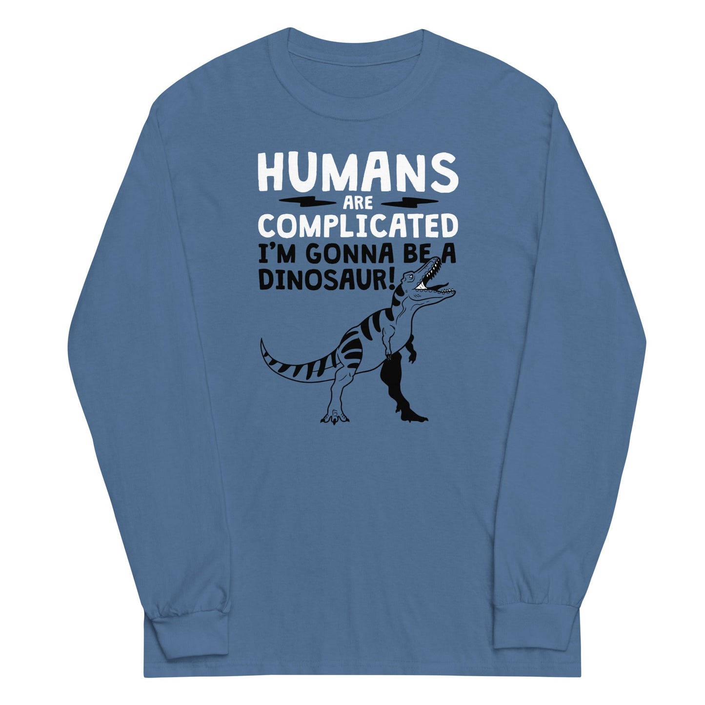 Humans Are Complicated Unisex Long Sleeve Tee