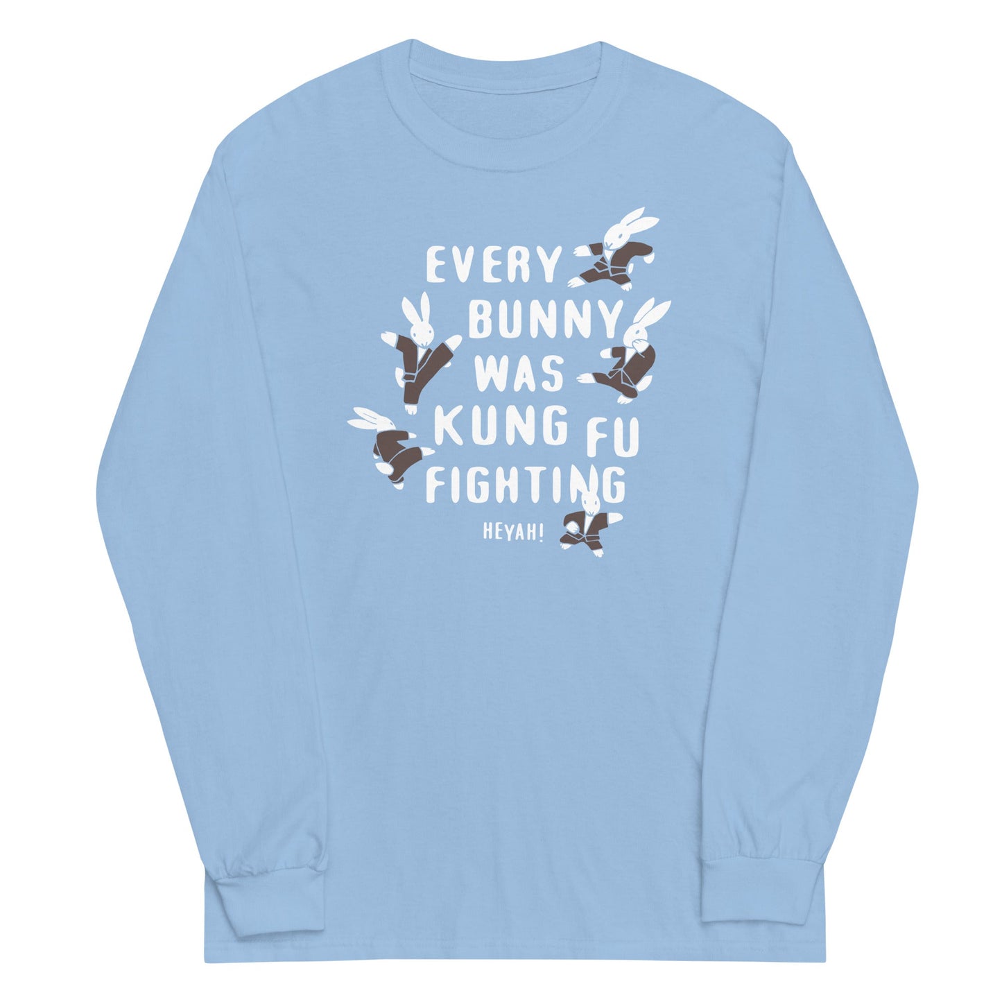 Every Bunny Was Kung Fu Fighting Unisex Long Sleeve Tee