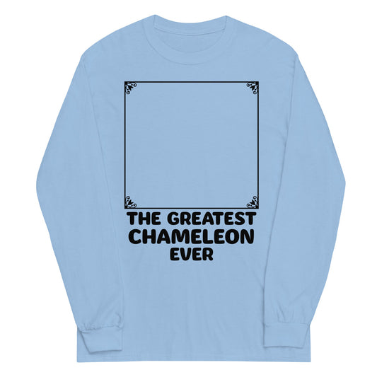 The Greatest Chameleon Ever Unisex Long Sleeve Tee