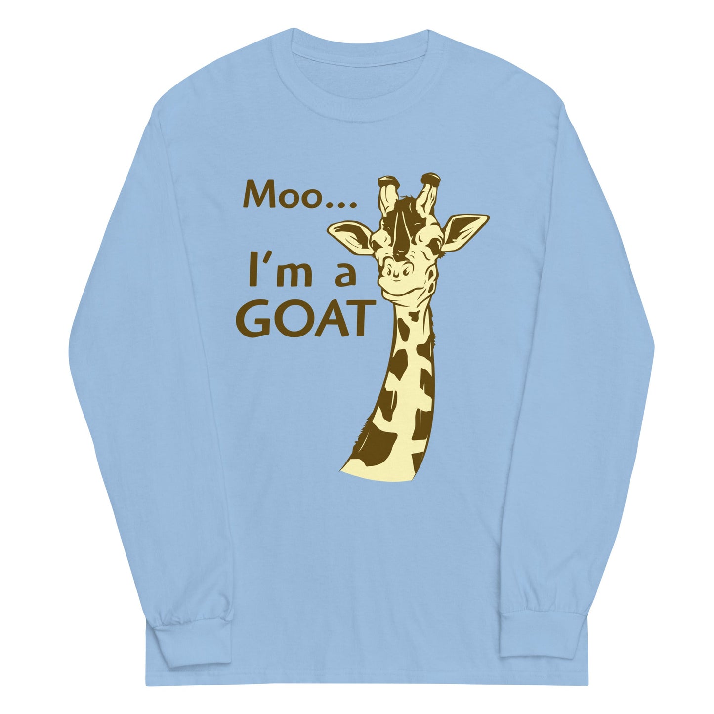 Moo, I'm A Goat Unisex Long Sleeve Tee