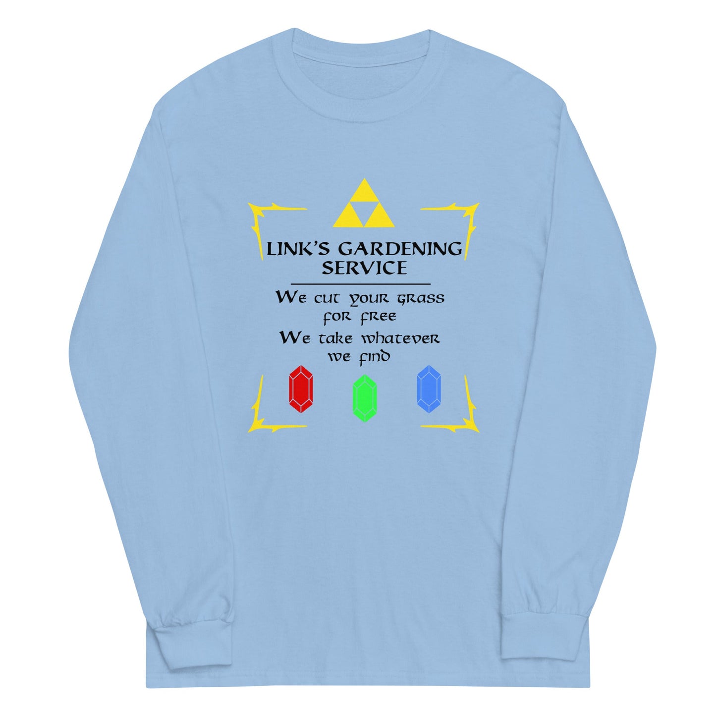 Link's Gardening Service Unisex Long Sleeve Tee