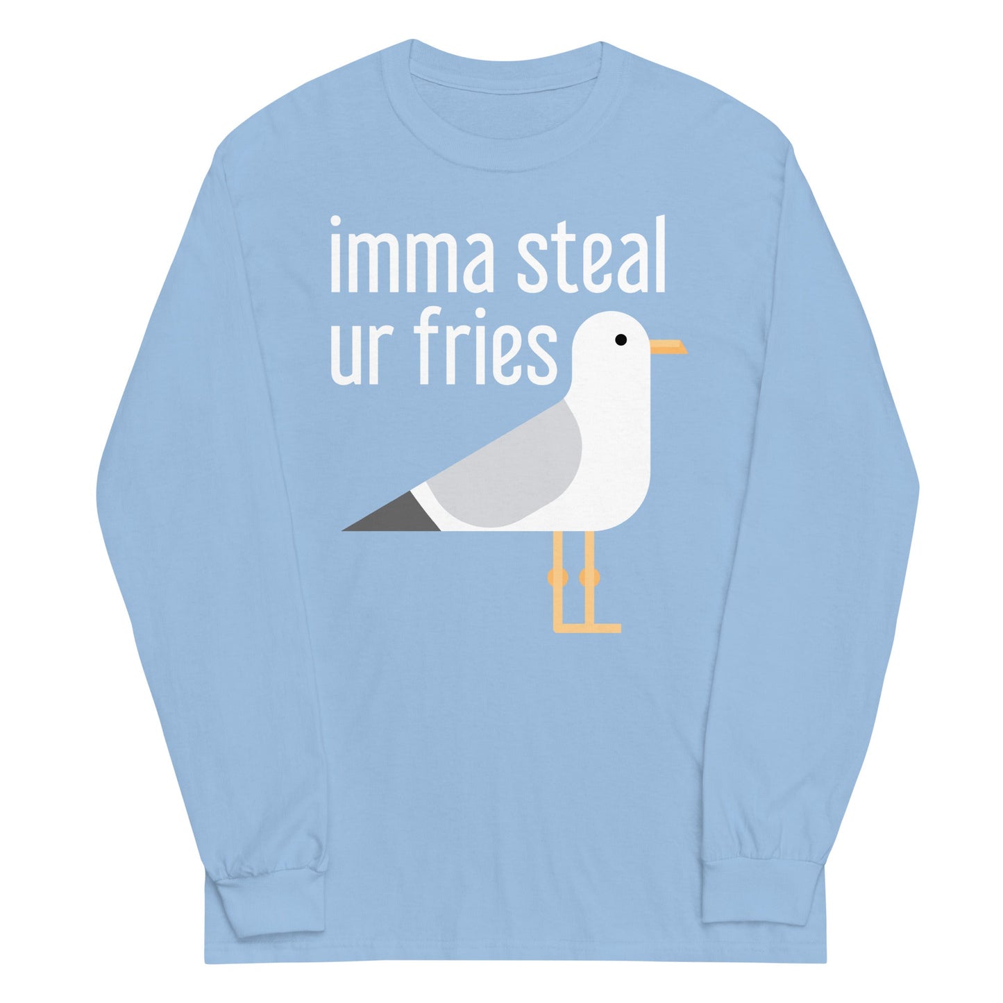 Imma Steal Ur Fries Unisex Long Sleeve Tee