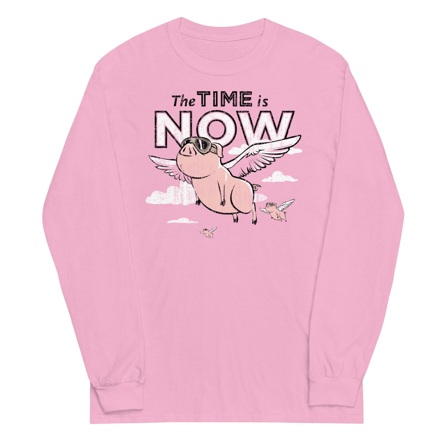 The Time Is Now Unisex Long Sleeve Tee
