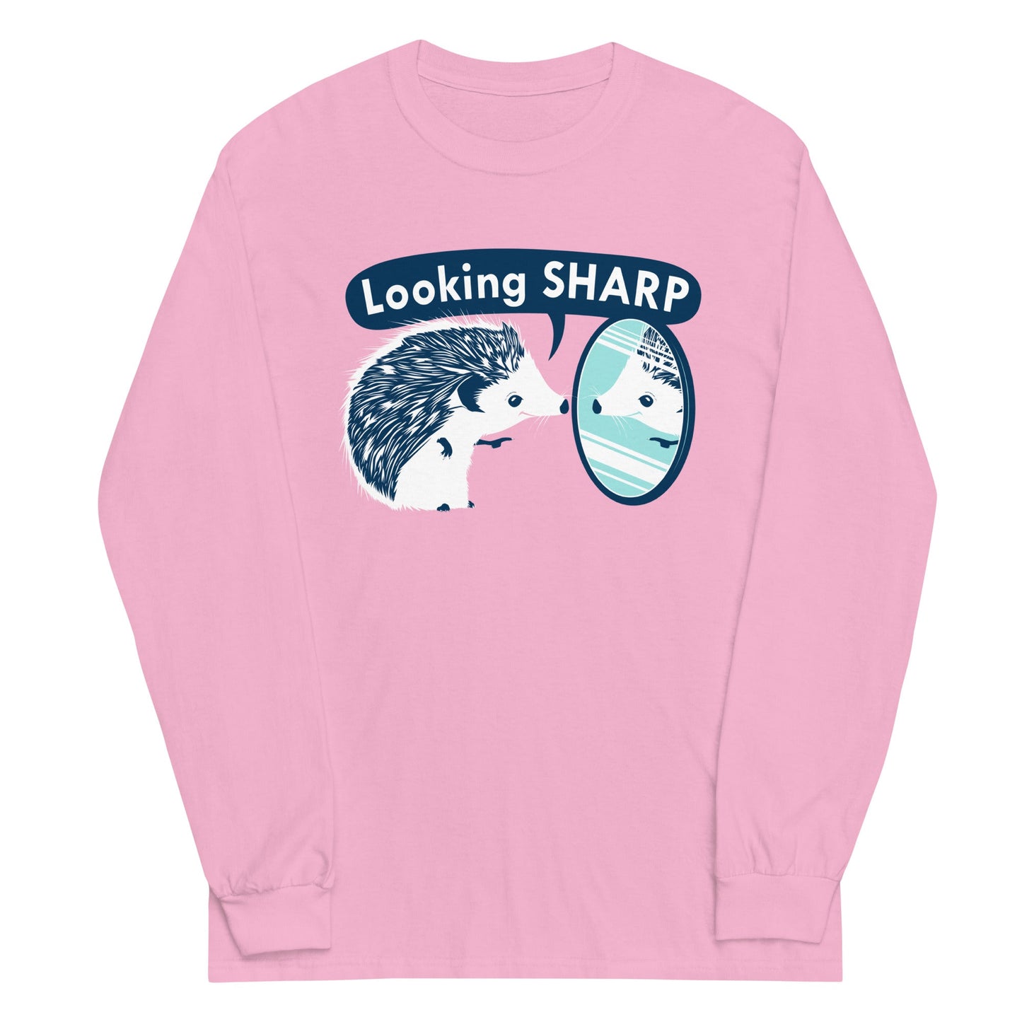 Looking Sharp Unisex Long Sleeve Tee