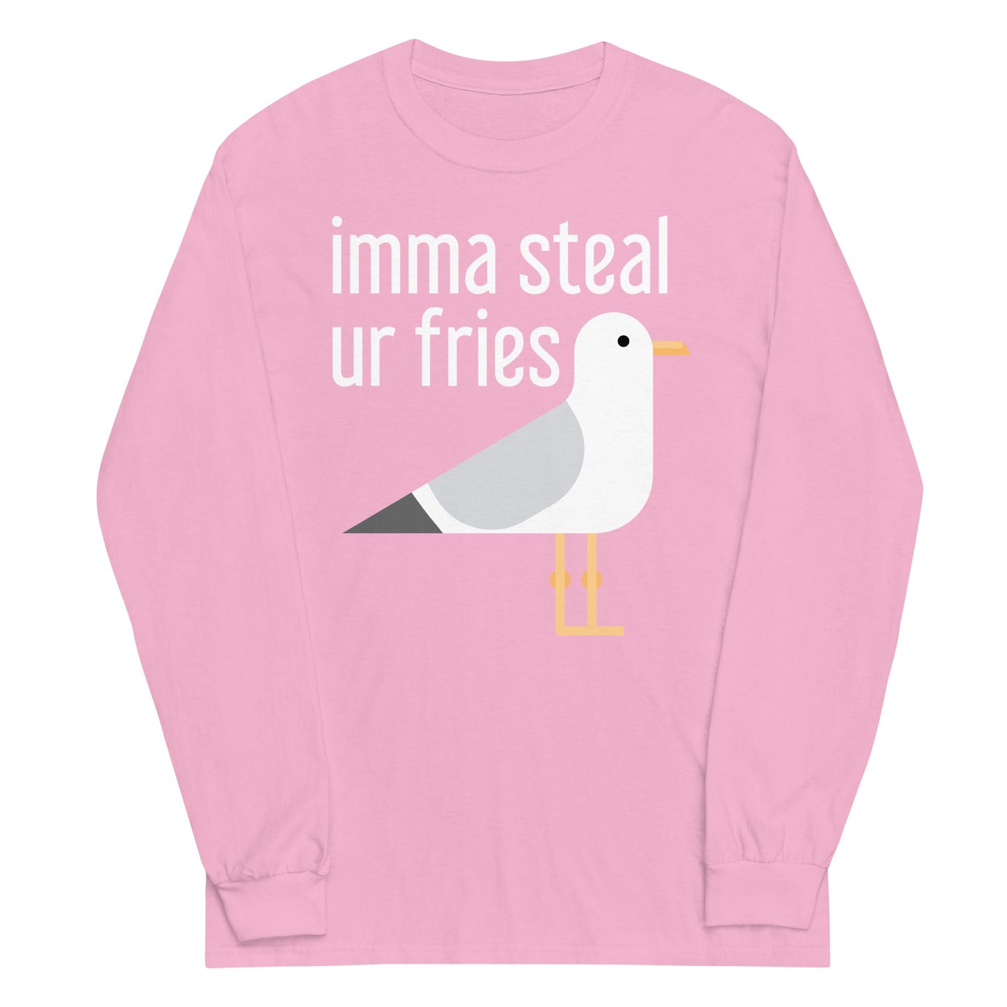 Imma Steal Ur Fries Unisex Long Sleeve Tee