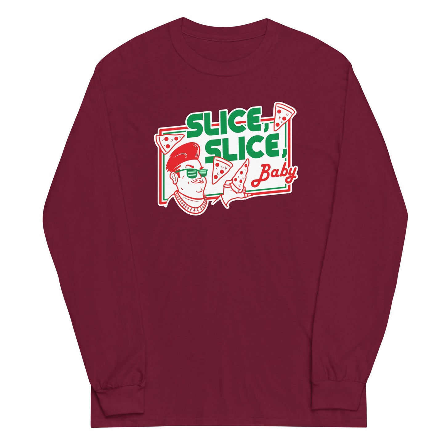 Slice, Slice, Baby Unisex Long Sleeve Tee