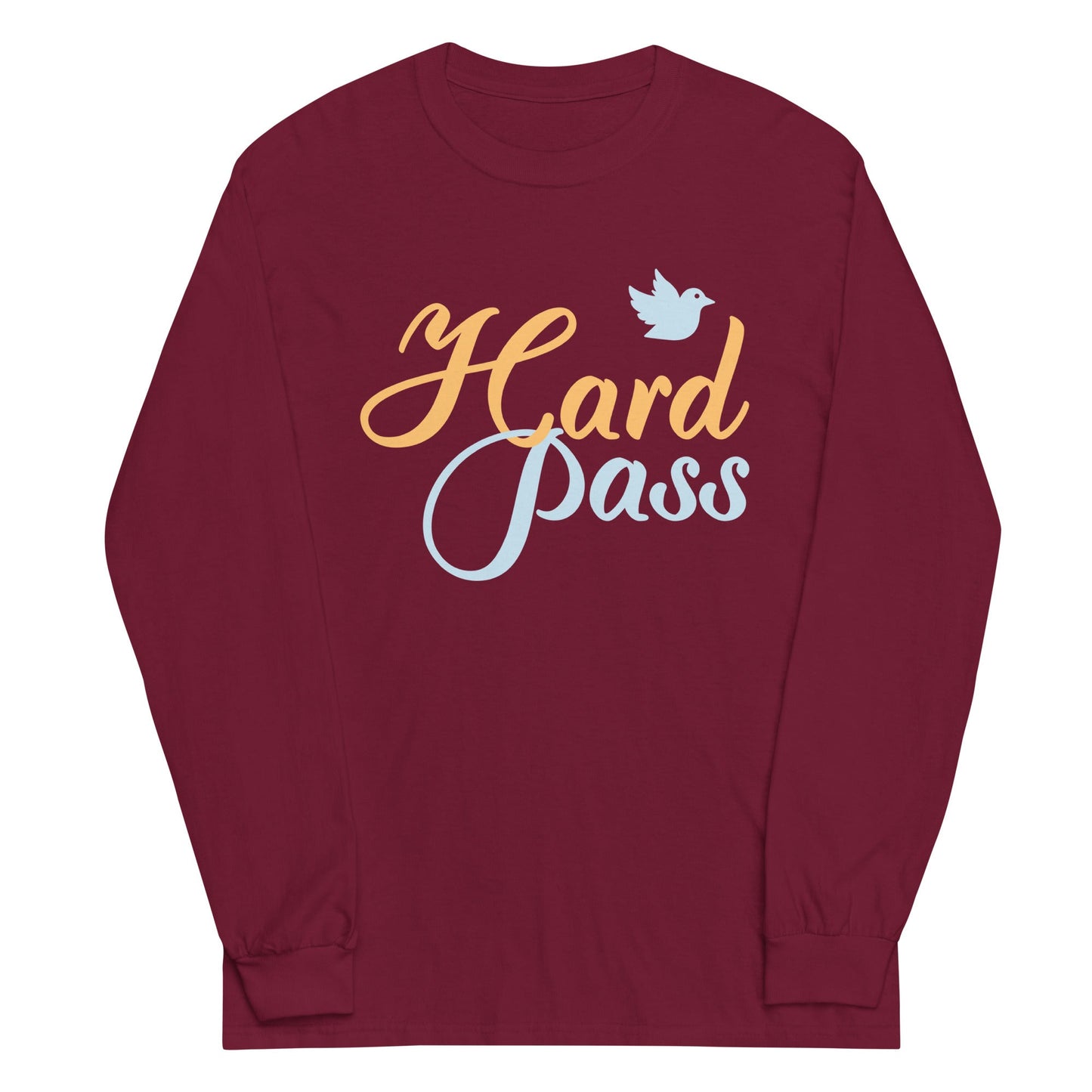 Hard Pass Unisex Long Sleeve Tee