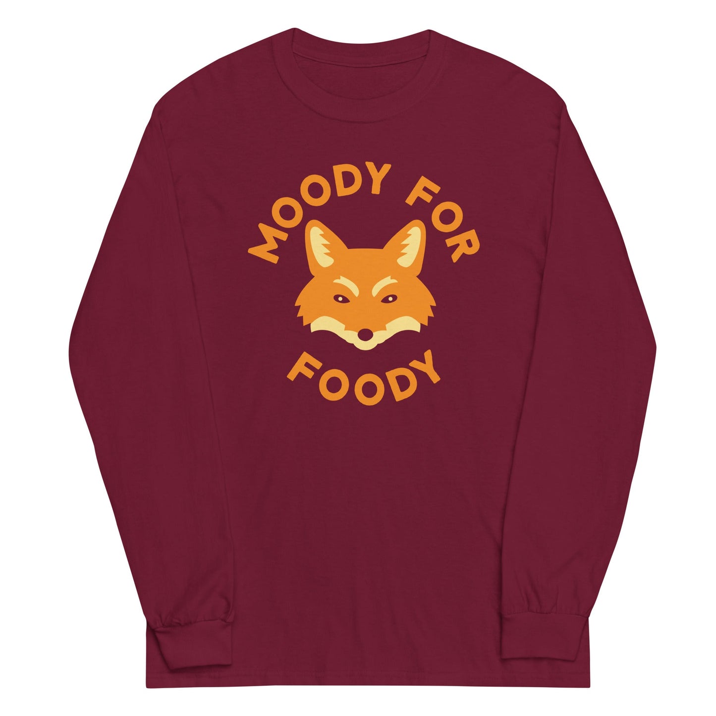 Moody For Foody Unisex Long Sleeve Tee