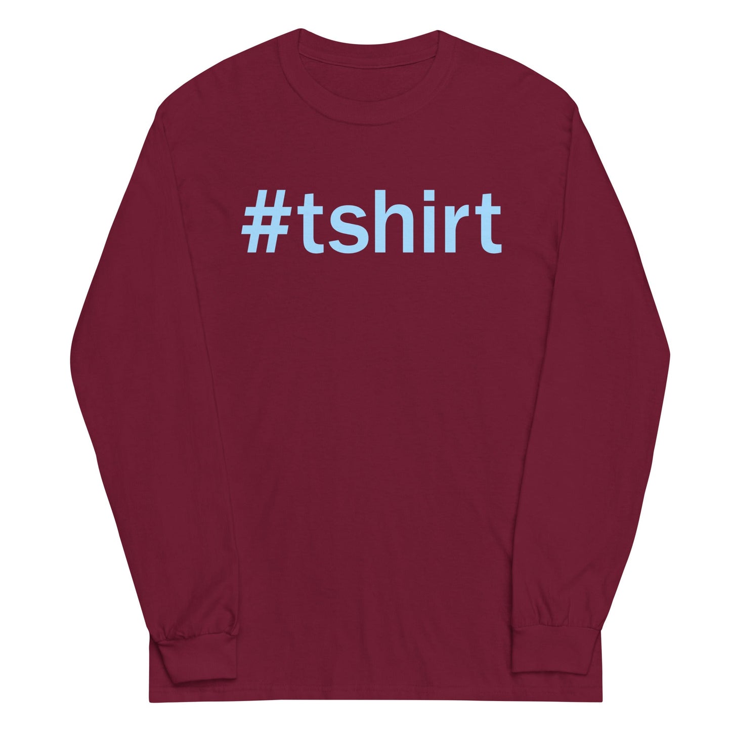 Hashtag T-Shirt Unisex Long Sleeve Tee