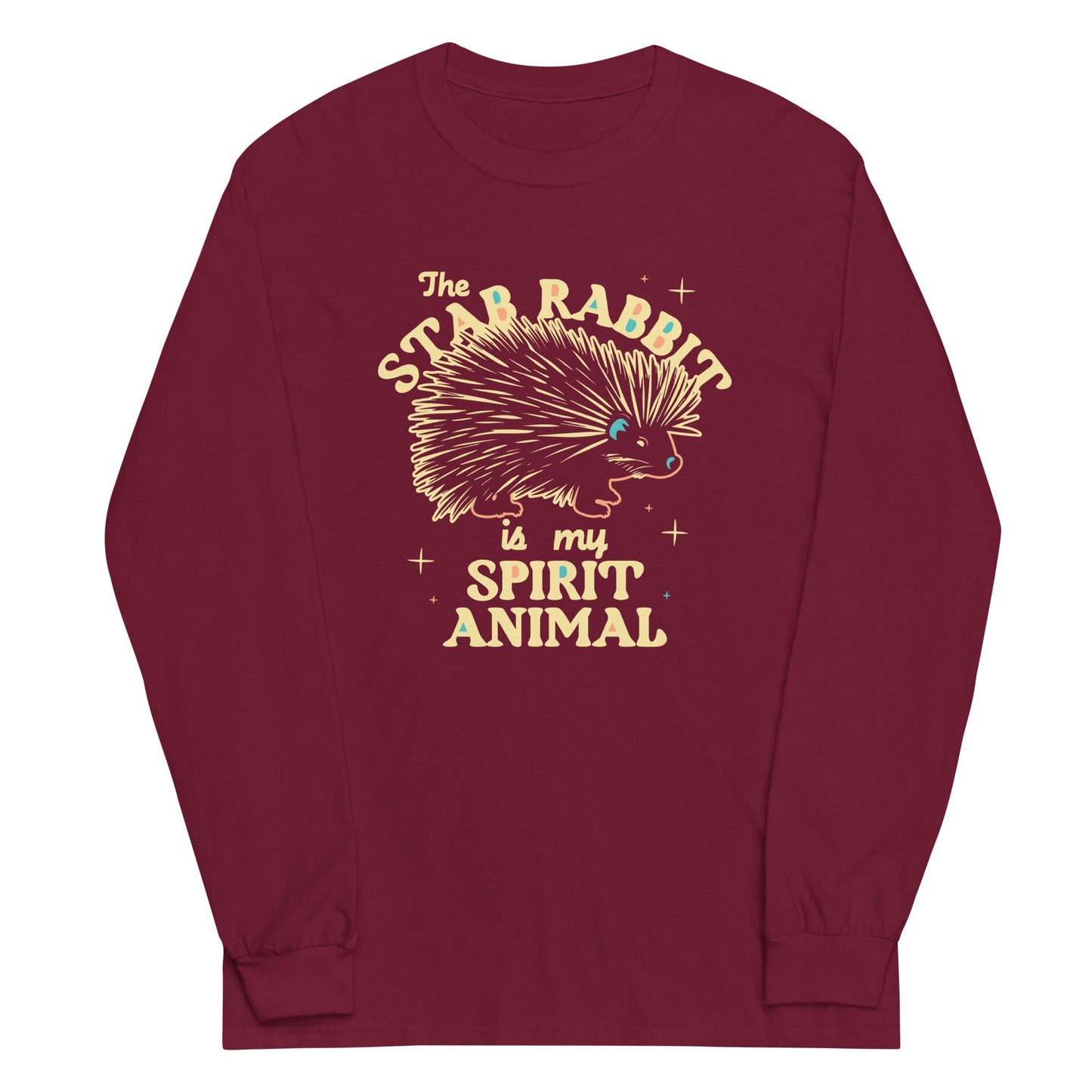 The Stab Rabbit Is My Spirit Animal Unisex Long Sleeve Tee