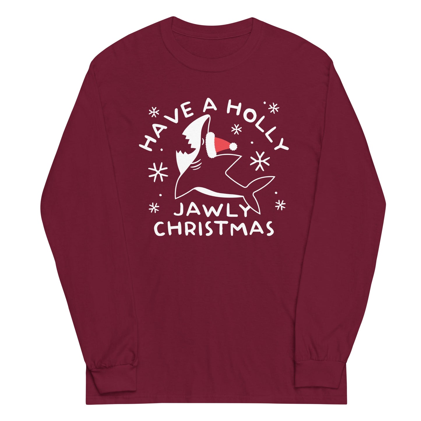 Have A Holly Jawly Christmas Unisex Long Sleeve Tee