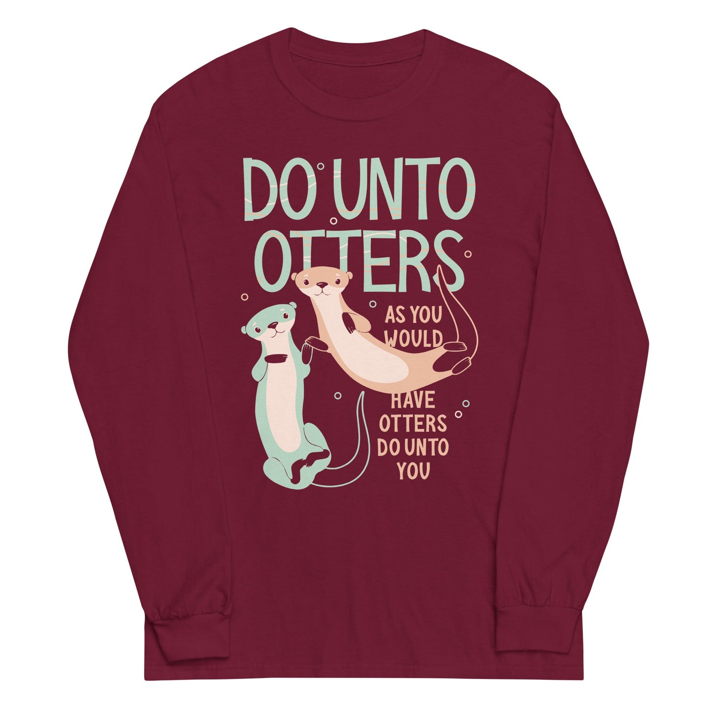 Do Unto Otters Unisex Long Sleeve Tee