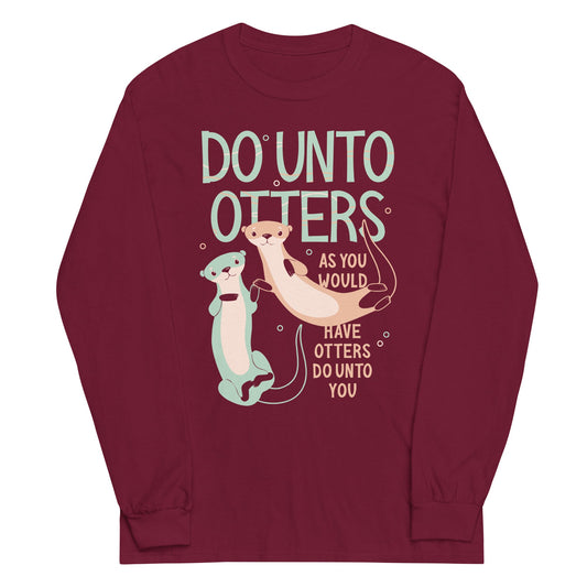 Do Unto Otters Unisex Long Sleeve Tee