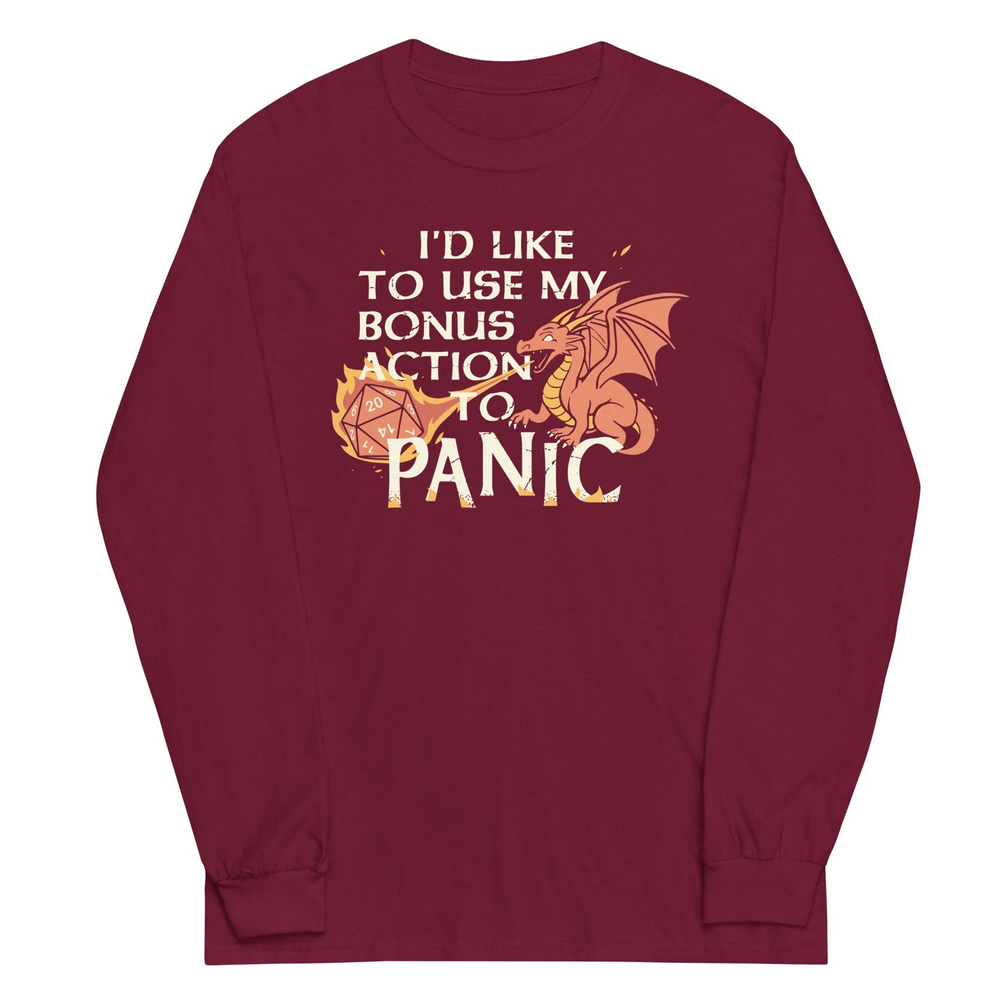 I'd Like To Use My Bonus Action To Panic Unisex Long Sleeve Tee