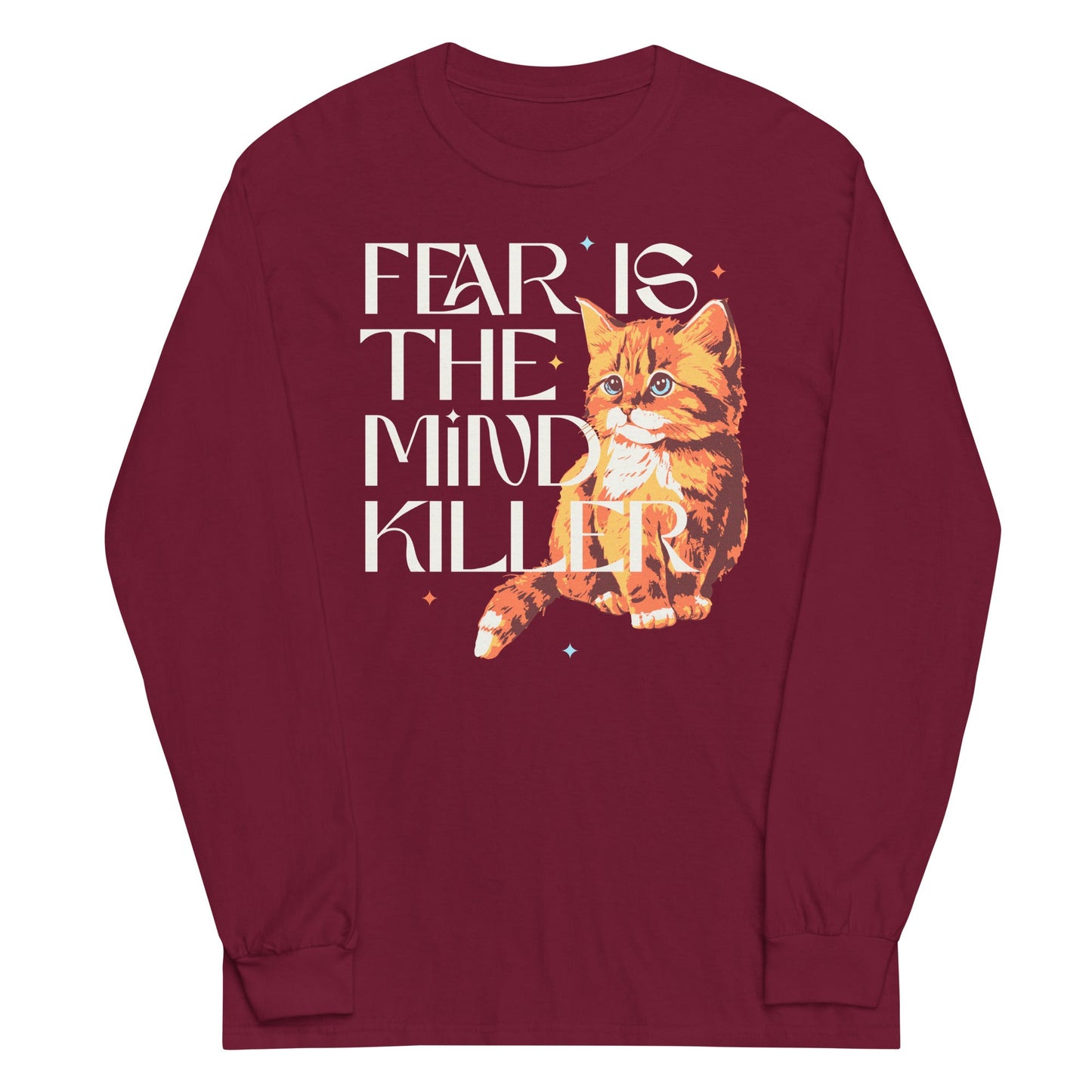 Fear Is The Mind Killer Cat Unisex Long Sleeve Tee