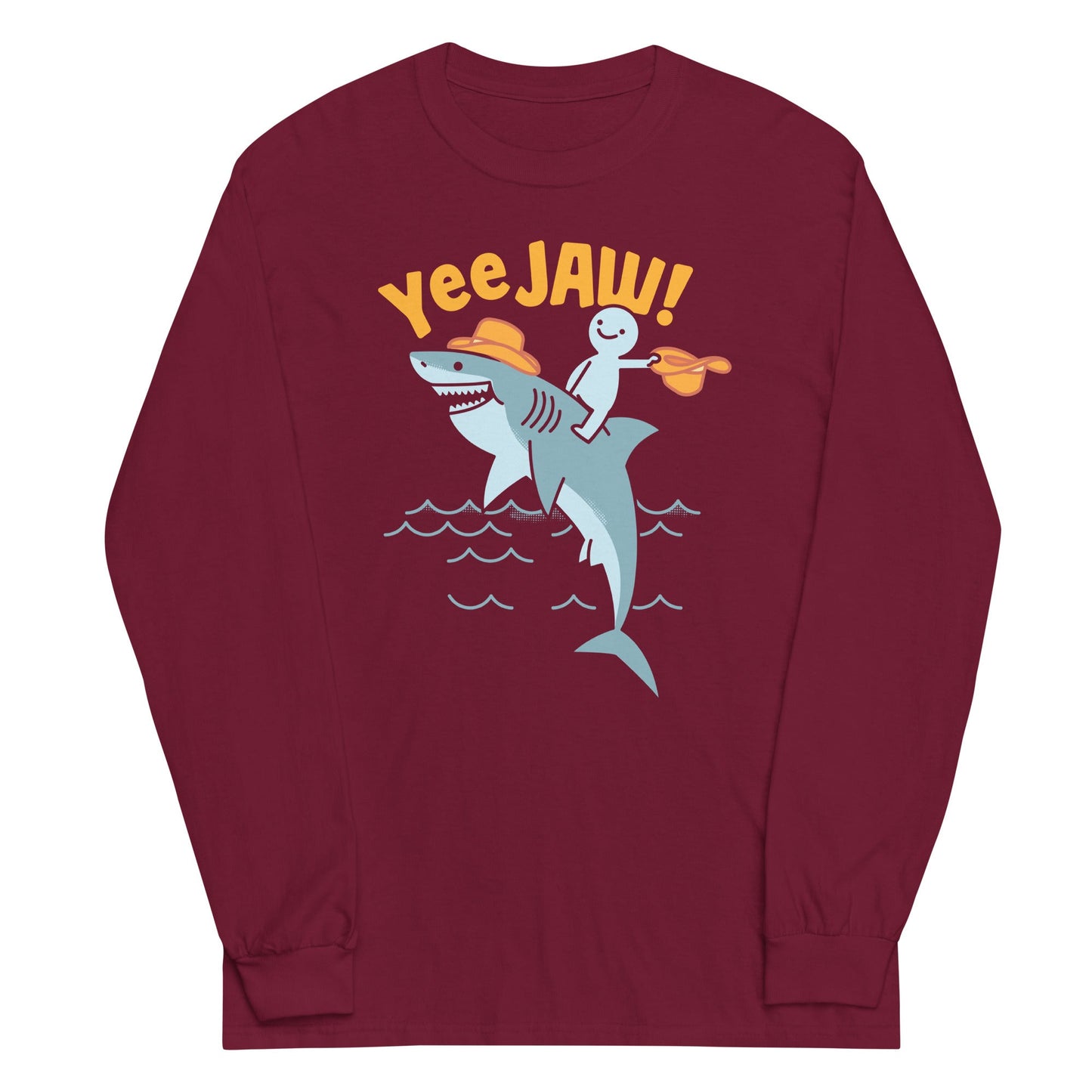 Yee Jaw! Unisex Long Sleeve Tee