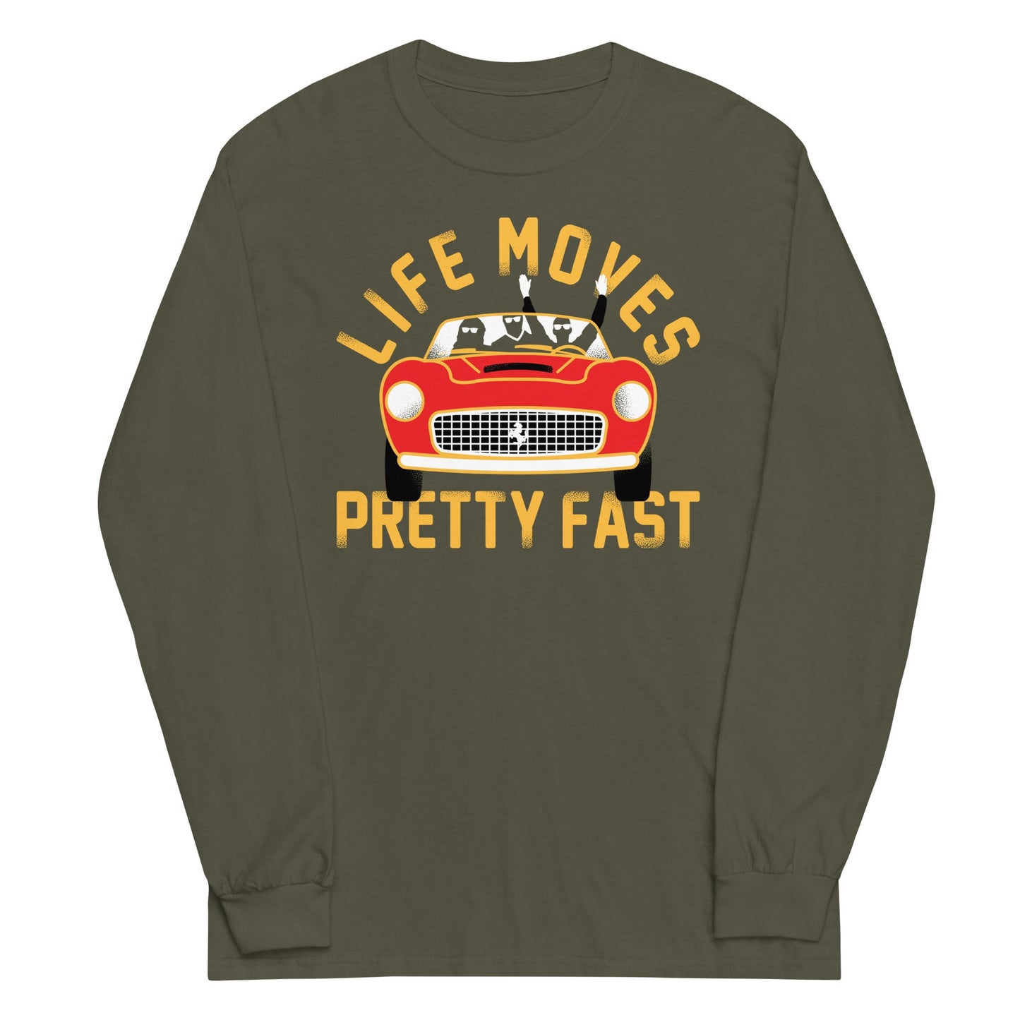 Life Moves Pretty Fast Unisex Long Sleeve Tee