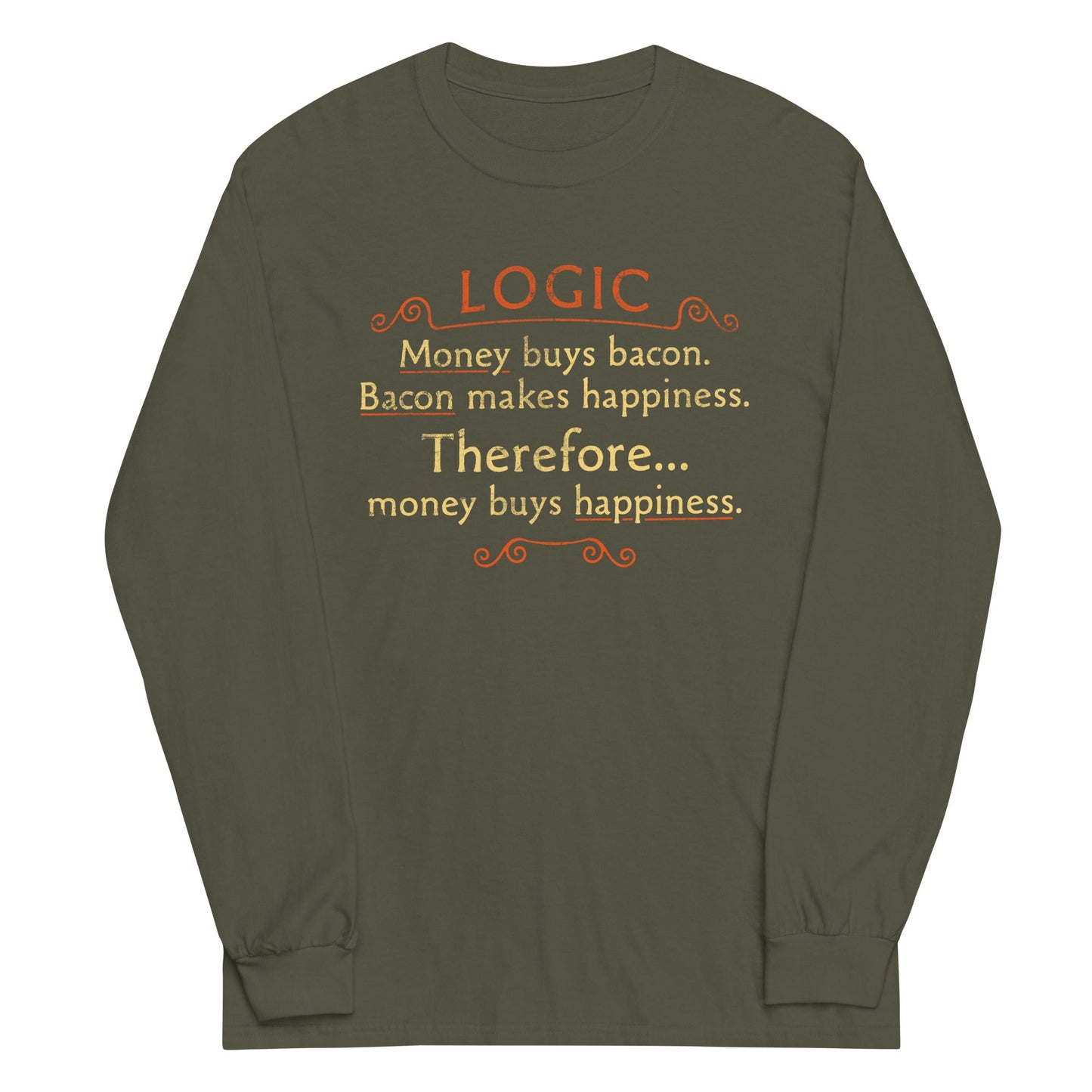 Money Buys Happiness Unisex Long Sleeve Tee