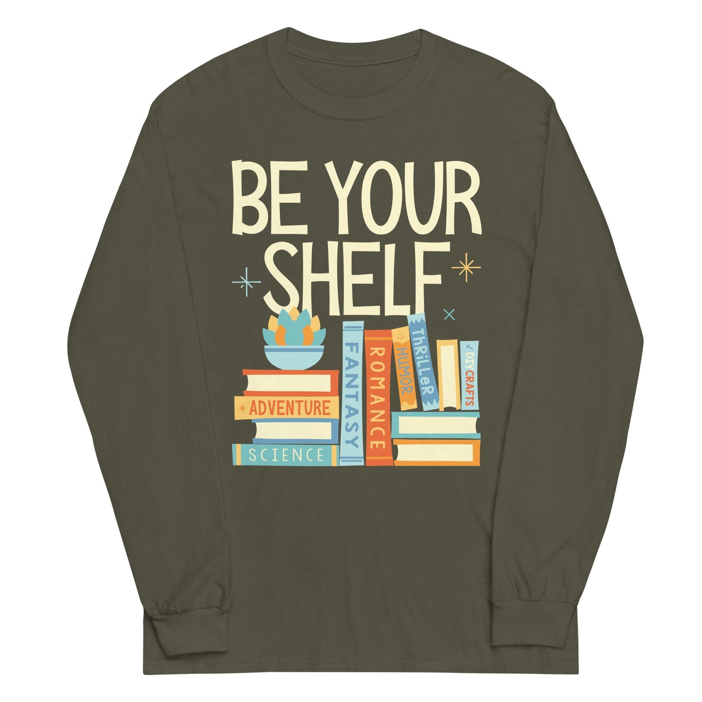Be Your Shelf Unisex Long Sleeve Tee
