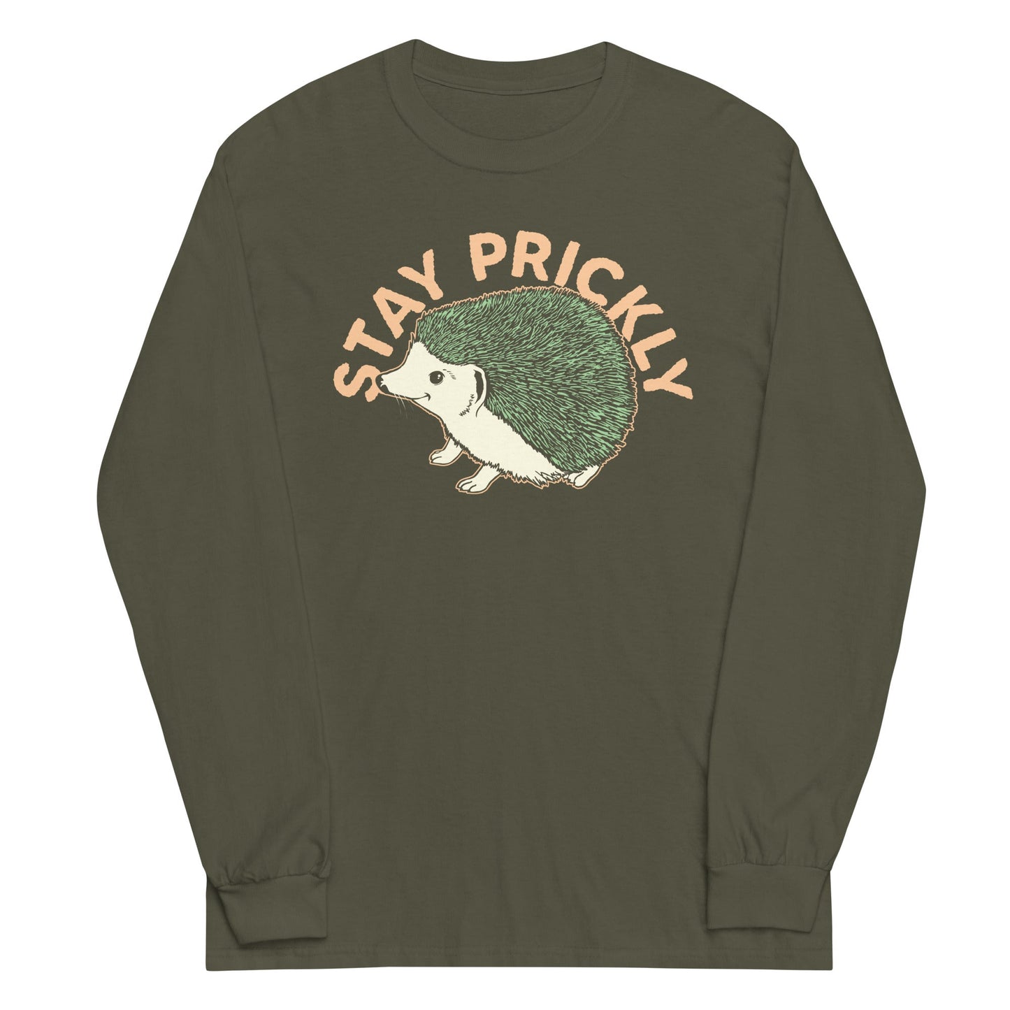 Stay Prickly Unisex Long Sleeve Tee