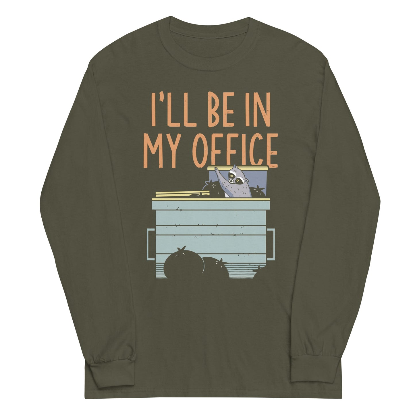 I'll Be In My Office Unisex Long Sleeve Tee