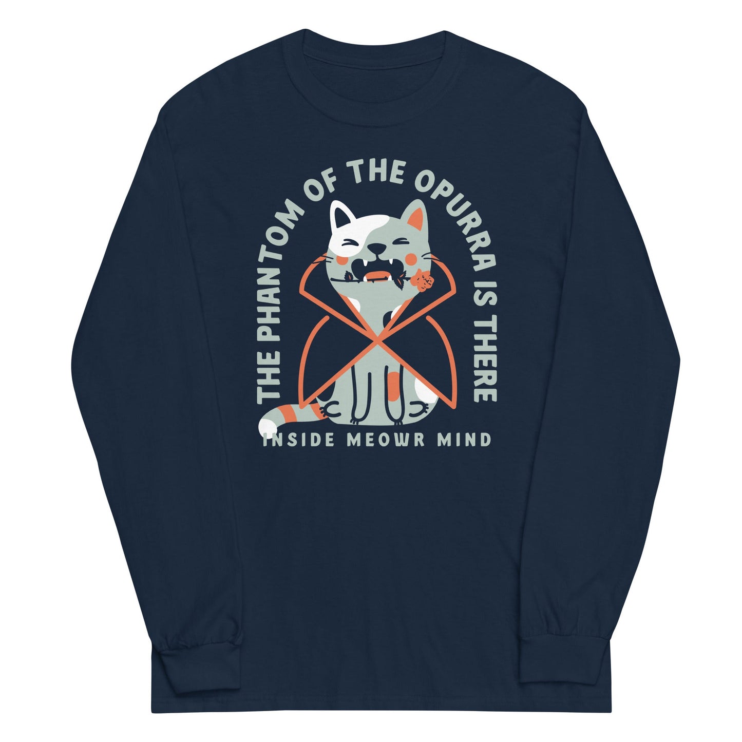 The Phantom Of The Opurra Unisex Long Sleeve Tee