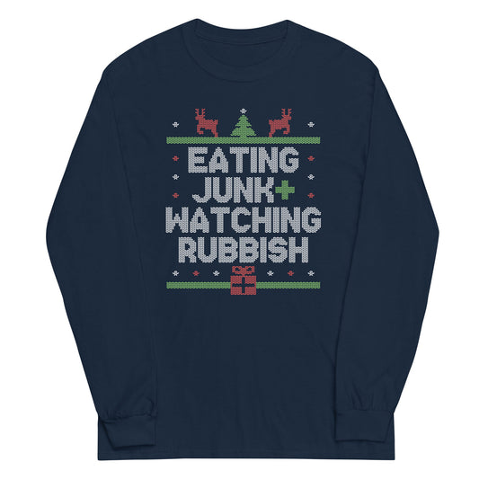 Eating Junk And Watching Rubbish Unisex Long Sleeve Tee