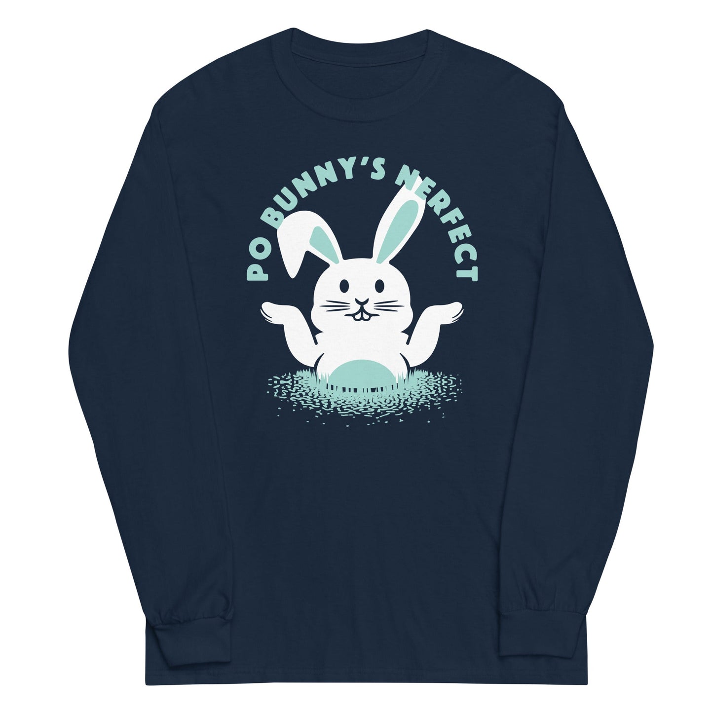 Po Bunny's Nerfect Unisex Long Sleeve Tee