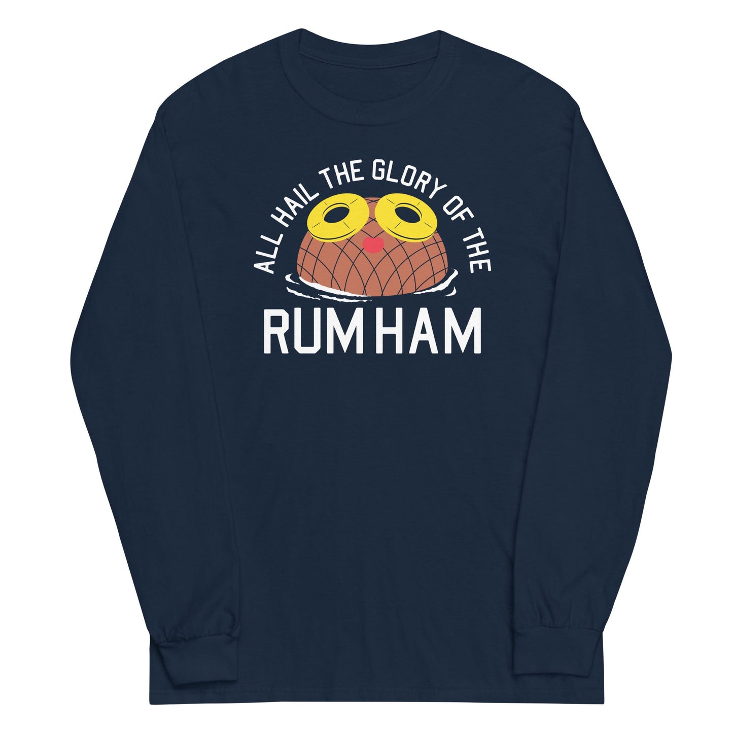 Rum Ham Unisex Long Sleeve Tee