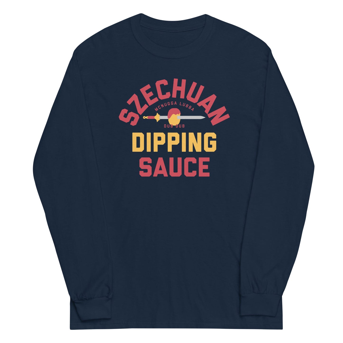 Szechuan Dipping Sauce Unisex Long Sleeve Tee