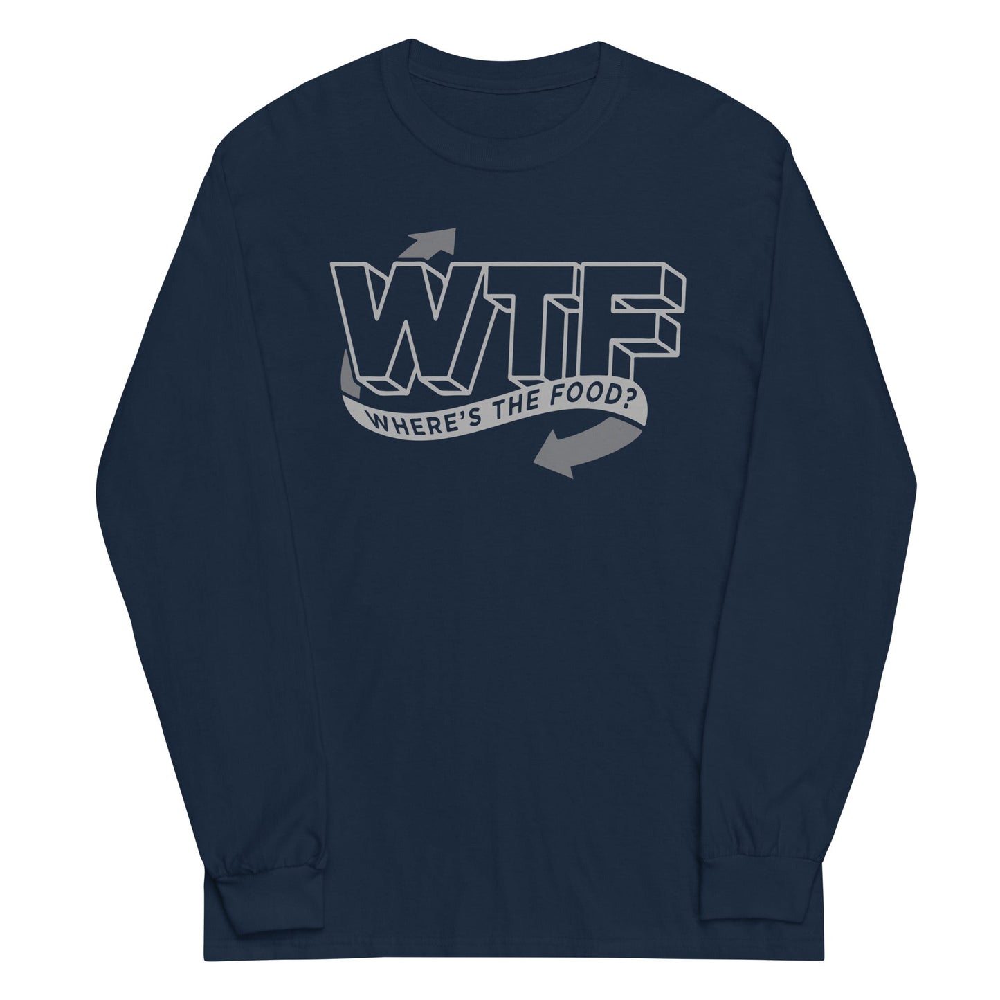 Where's The Food? Unisex Long Sleeve Tee