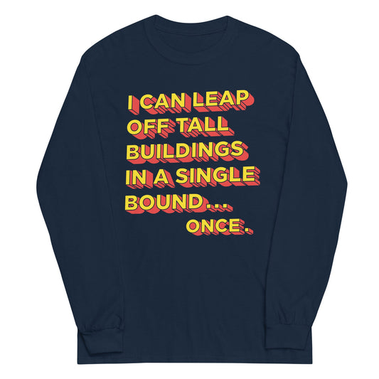 Tall Buildings In A Single Bound Unisex Long Sleeve Tee