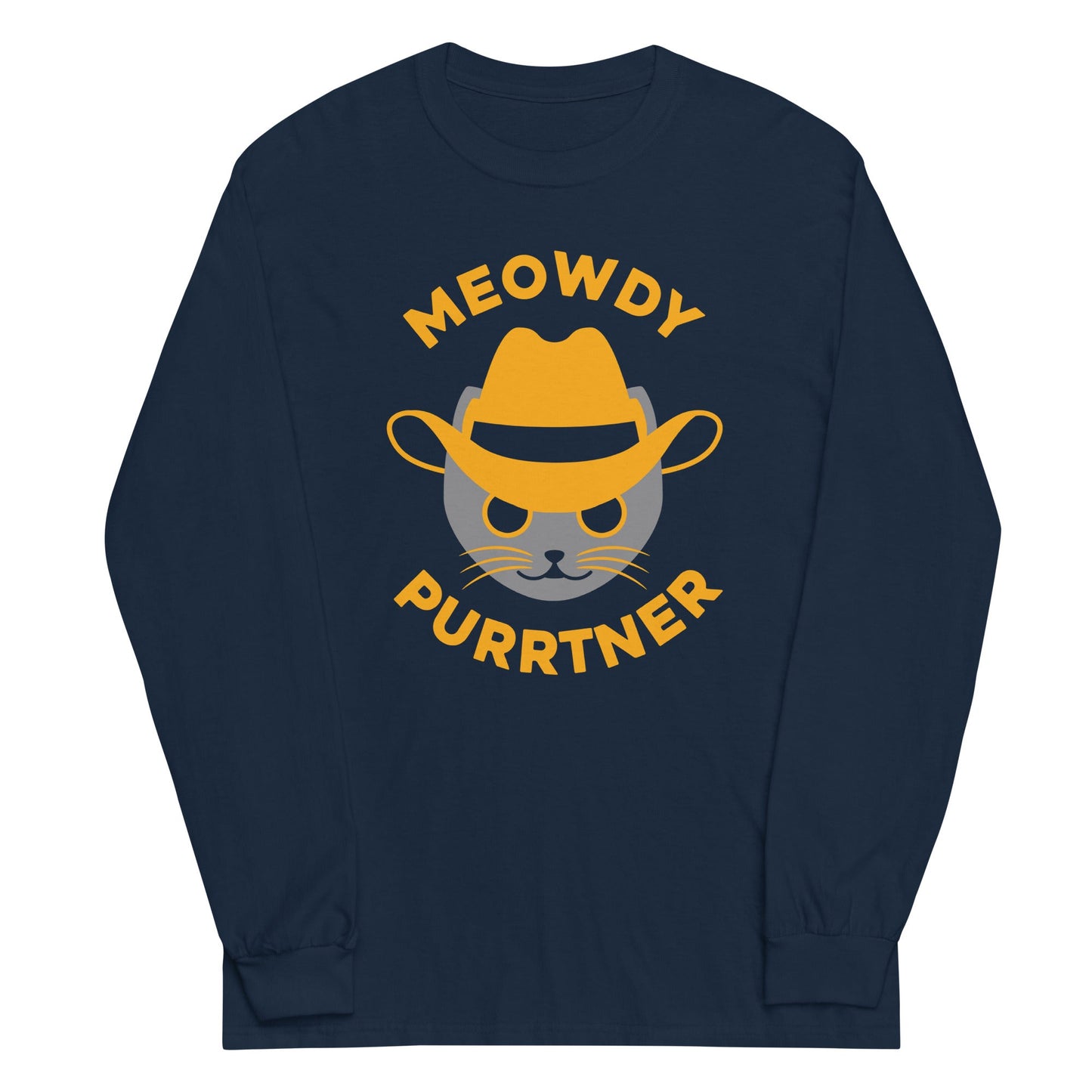Meowdy Purrtner Unisex Long Sleeve Tee