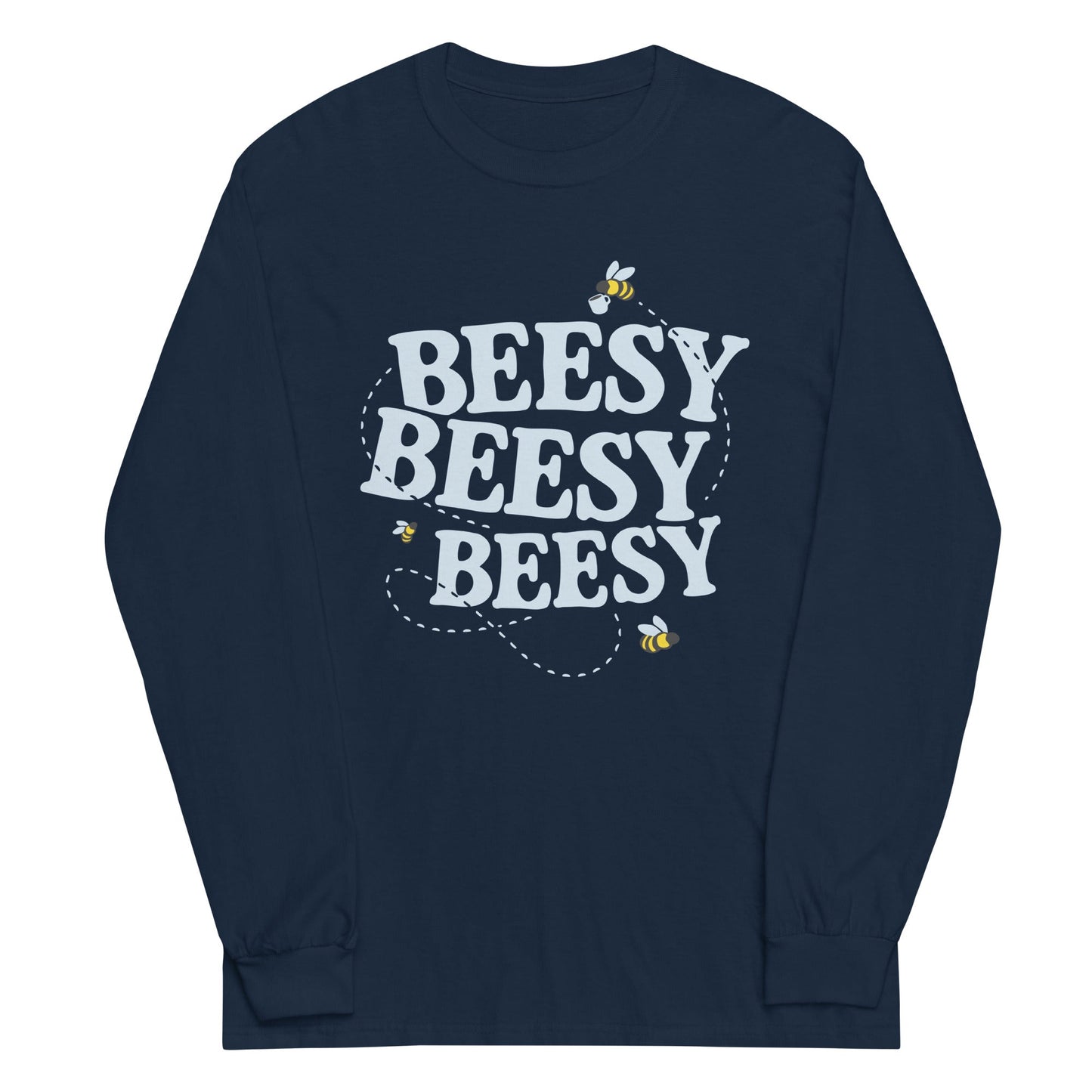 Beesy Beesy Beesy Unisex Long Sleeve Tee