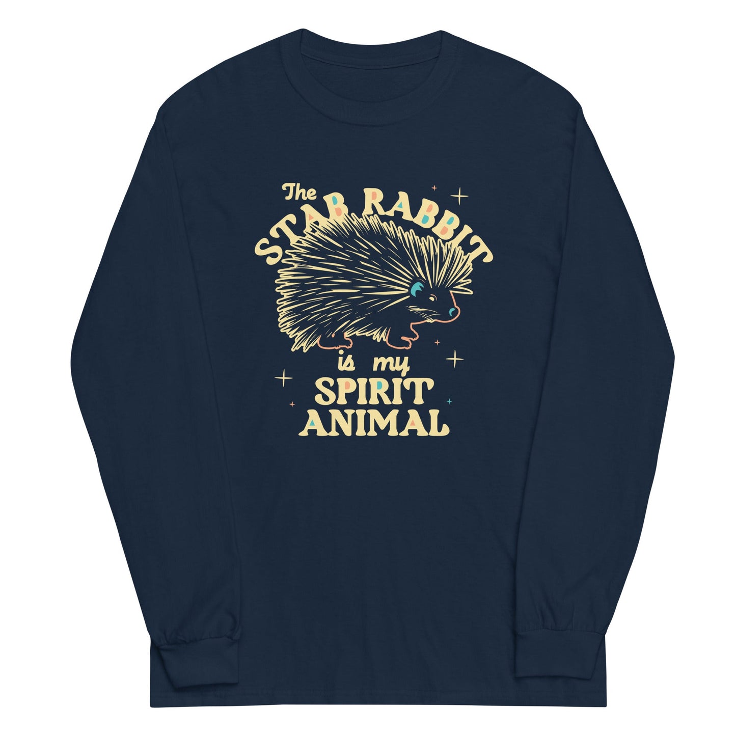 The Stab Rabbit Is My Spirit Animal Unisex Long Sleeve Tee