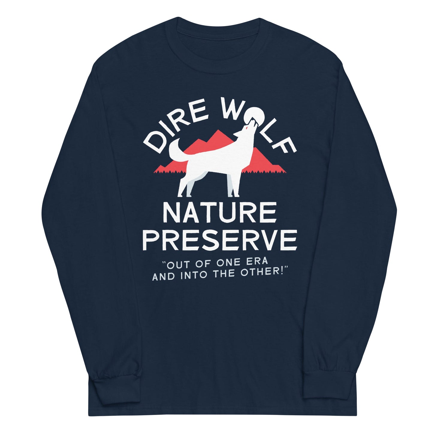 Dire Wolf Nature Preserve Unisex Long Sleeve Tee