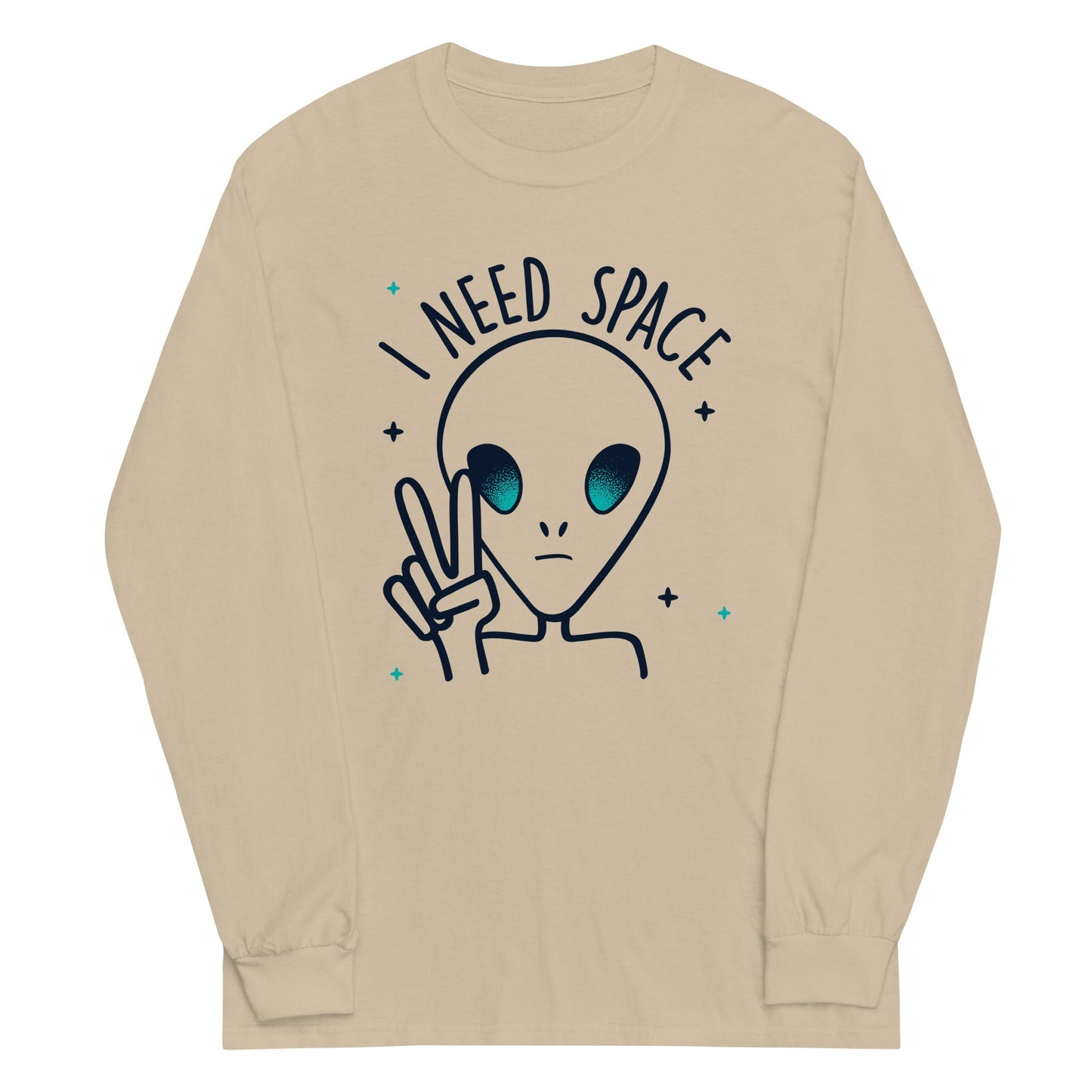 I Need Space Unisex Long Sleeve Tee