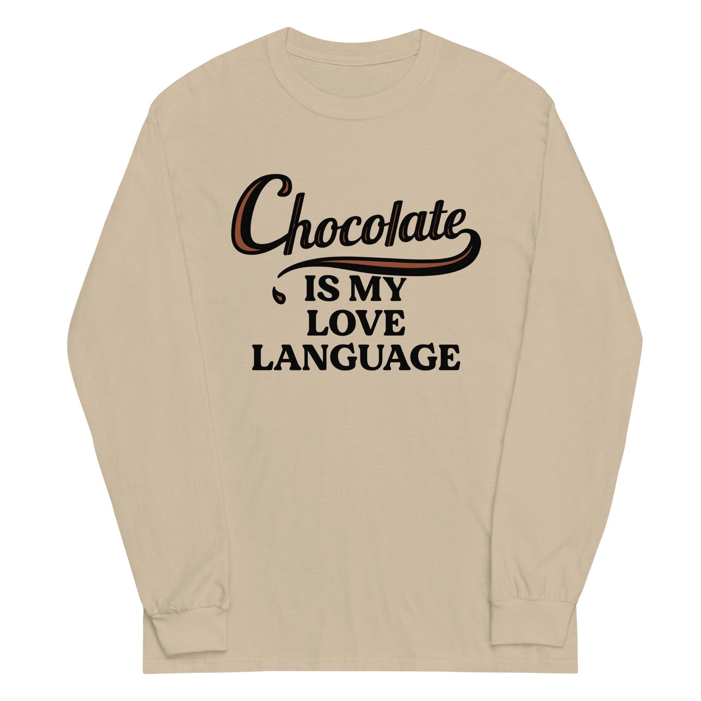 Chocolate Is My Love Language Unisex Long Sleeve Tee
