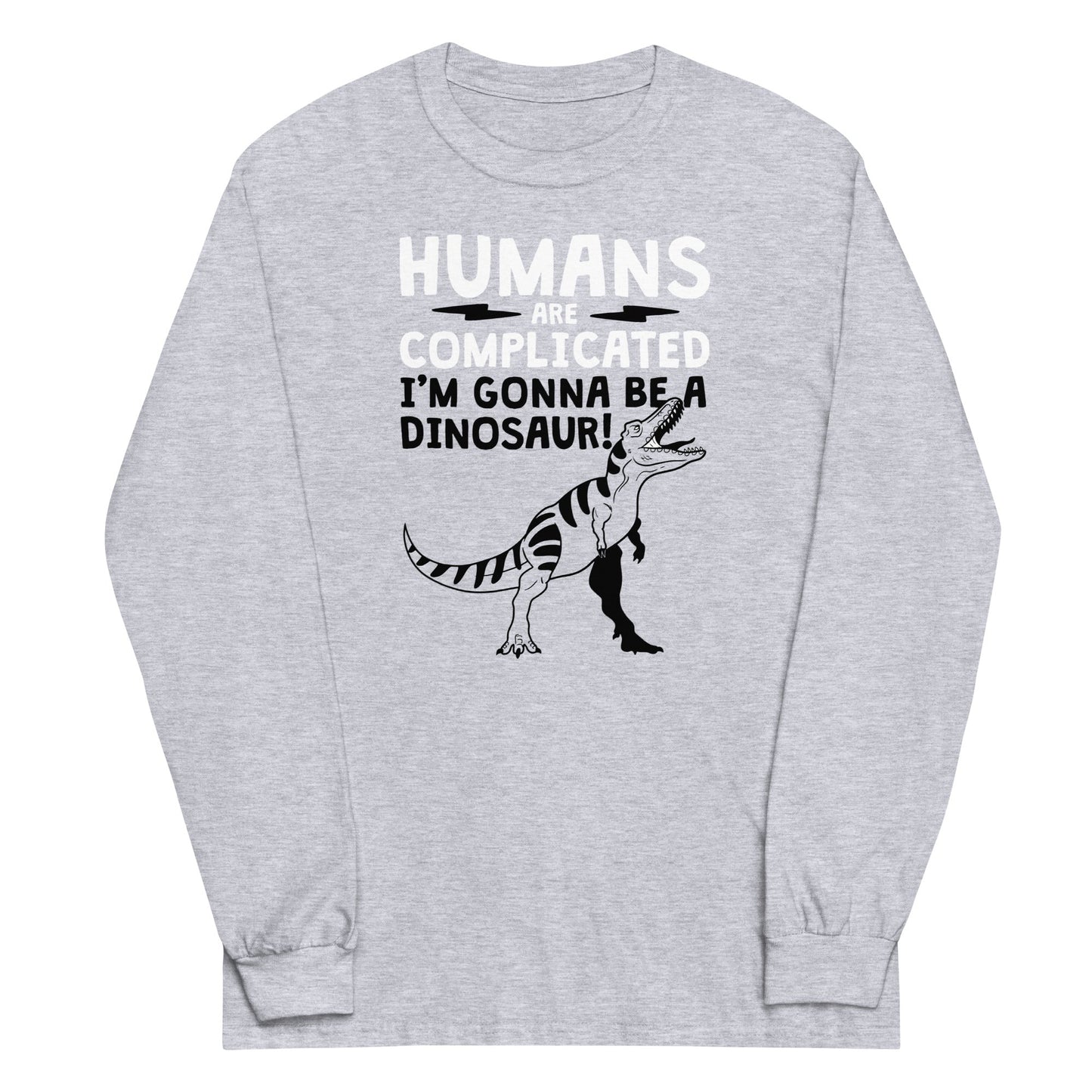 Humans Are Complicated Unisex Long Sleeve Tee