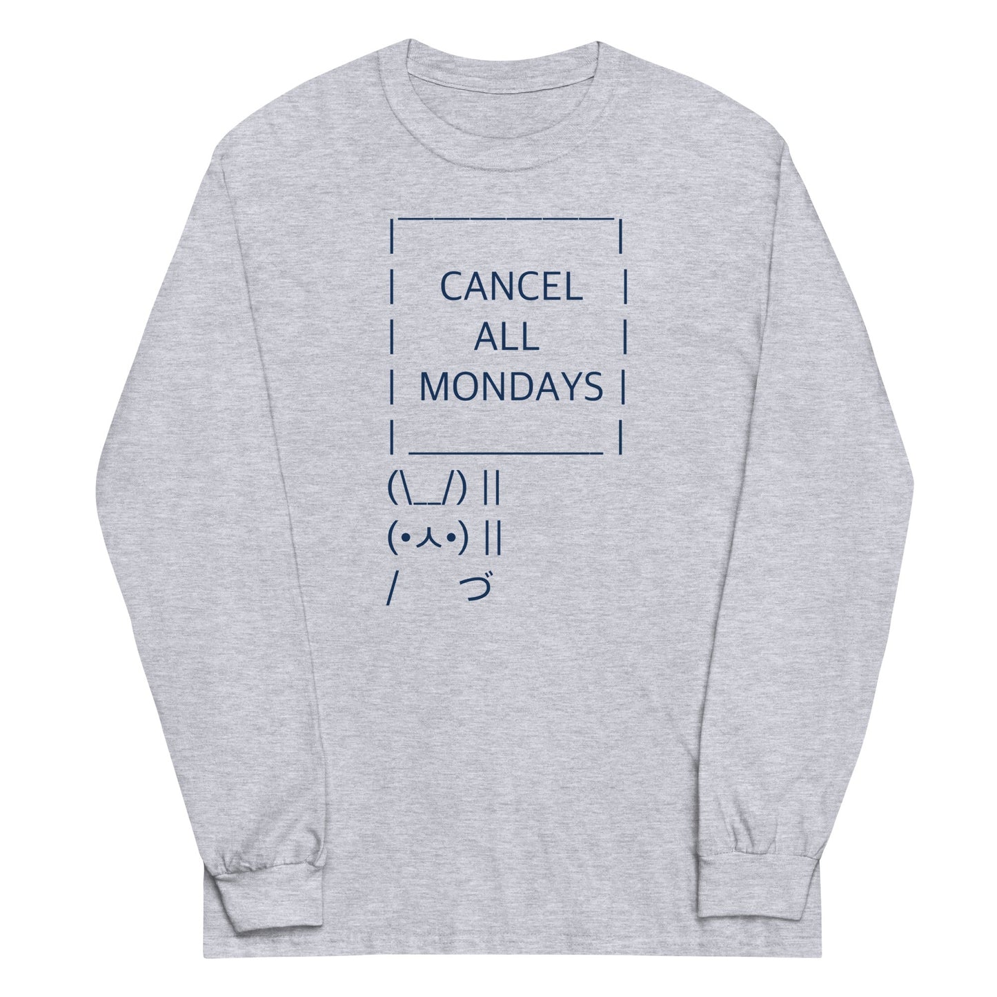 Cancel All Mondays Bunny Unisex Long Sleeve Tee