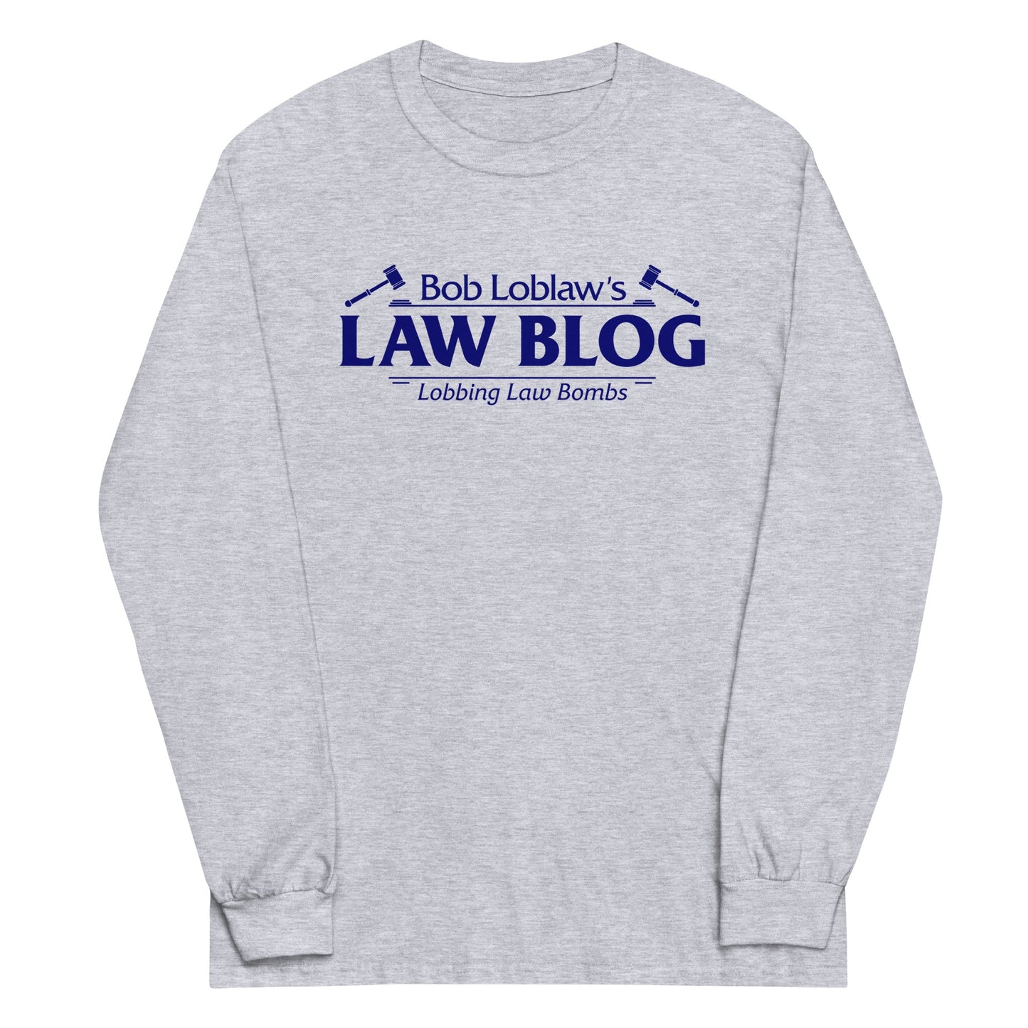 Bob Loblaw's Law Blog Unisex Long Sleeve Tee