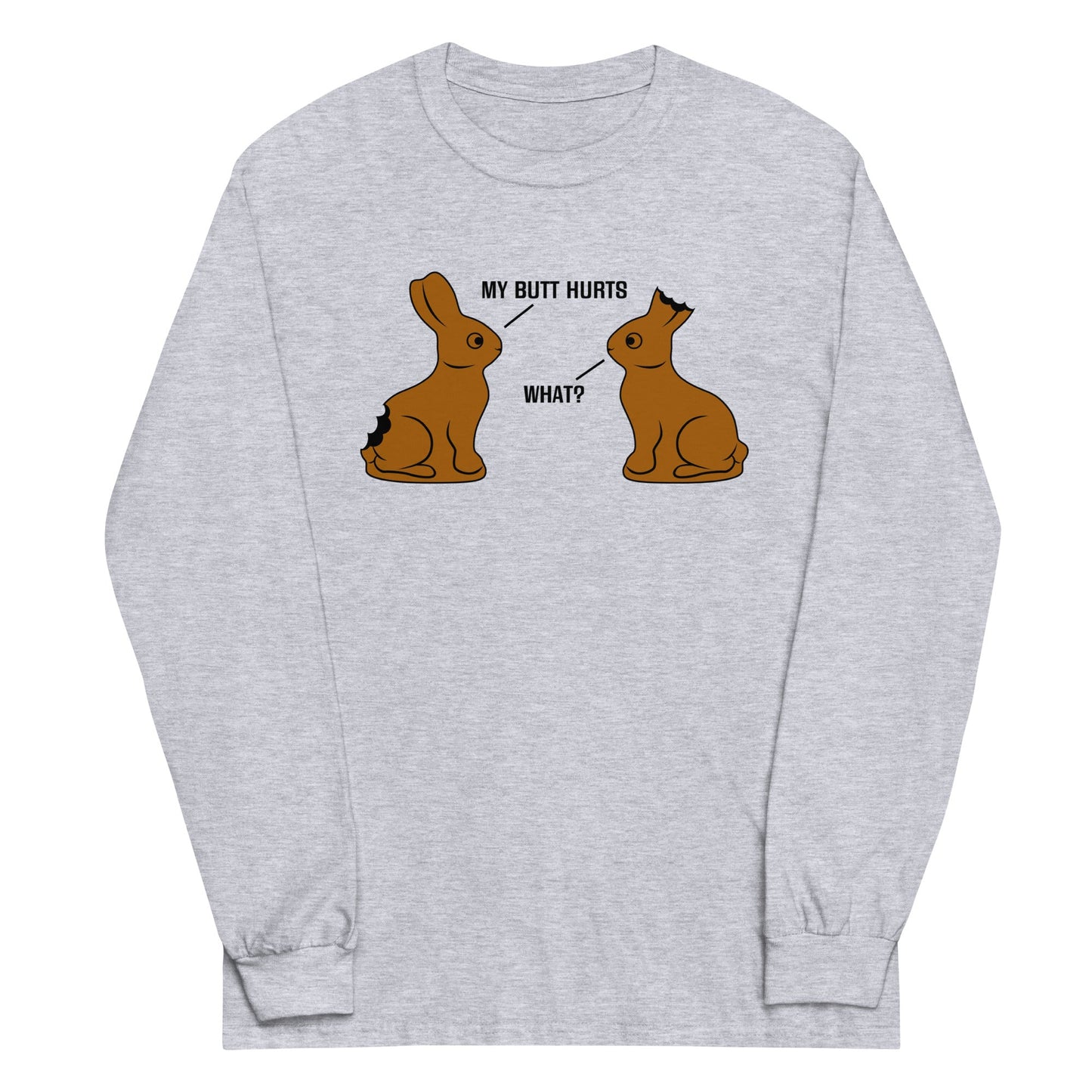 My Butt Hurts Unisex Long Sleeve Tee