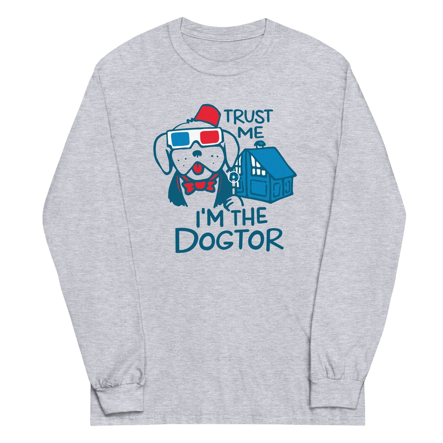 Trust Me, I'm The Dogtor Unisex Long Sleeve Tee