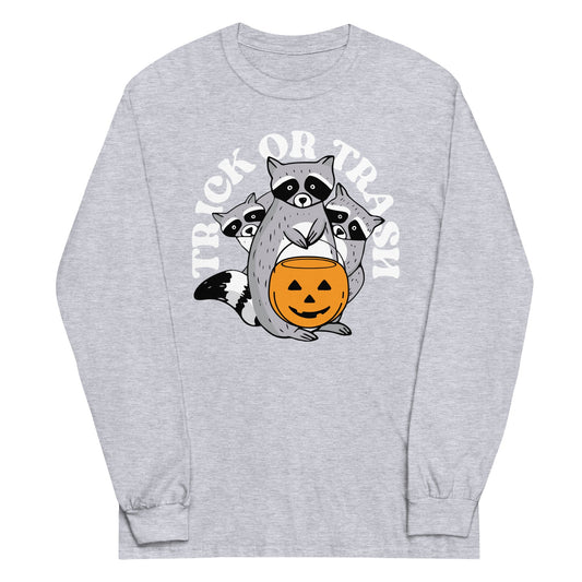 Trick Or Trash Unisex Long Sleeve Tee