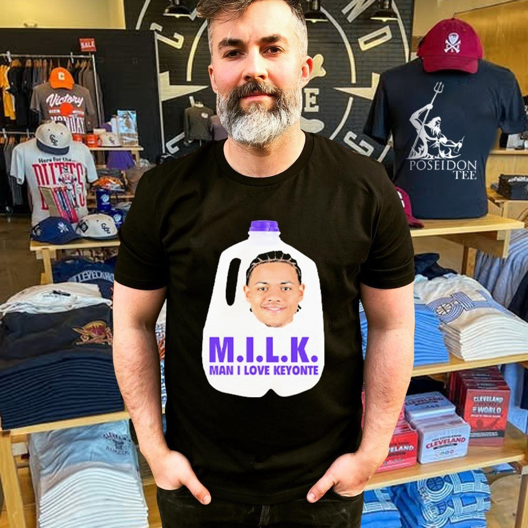 Milk Man I Love Keyonte George T-shirt